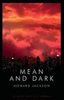 Paperback Mean and Dark Book