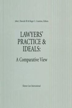 Hardcover Lawyers' Practice & Ideals: A Comparative View: A Comparative View Book