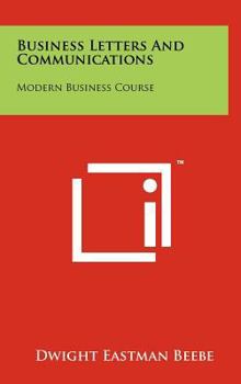 Hardcover Business Letters And Communications: Modern Business Course Book