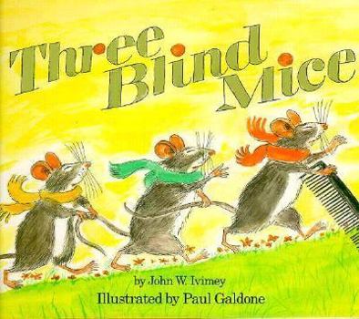 Hardcover The Complete Story of the Three Blind Mice Book