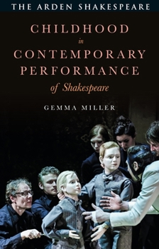 Paperback Childhood in Contemporary Performance of Shakespeare Book