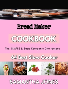 Paperback Bread Maker: Home of bread baking Book