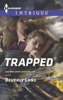 Trapped (Mills & Boon Intrigue) - Book #3 of the Men from Crow Hollow
