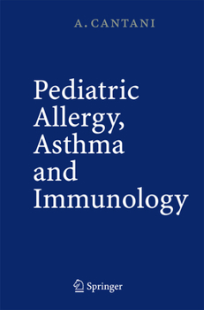 Hardcover Pediatric Allergy, Asthma and Immunology Book