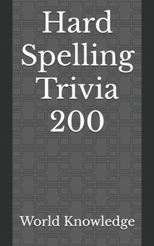 Paperback Hard Spelling Trivia 200 Book