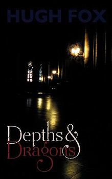 Paperback Depths and Dragons Book