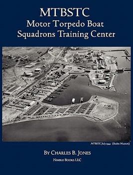 Hardcover Mtbstc: Motor Torpedo Boat Squadrons Center Book