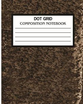 Paperback Dot Grid Notebook: Dot Grid Notebook, 8 X 10, 120 pages Book