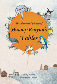 Paperback The Illustrated Edition of Huang Ruiyun's Fables Book