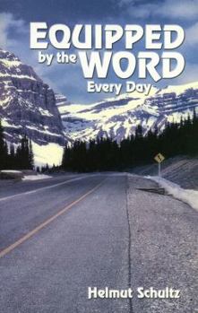 Paperback Equipped By the Word Every Day Book