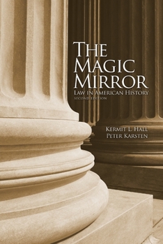 Paperback The Magic Mirror: Law in American History Book