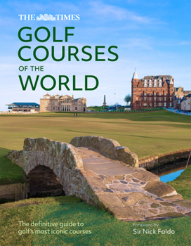Hardcover The Times Golf Courses of the World Book