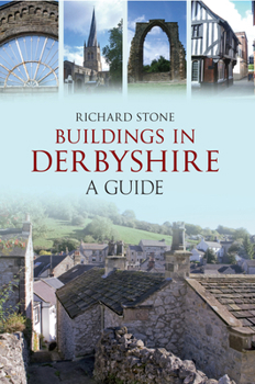 Paperback Buildings in Derbyshire: A Guide Book