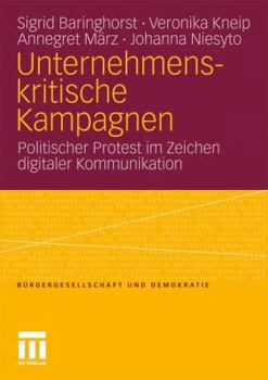 Unternehmenskritische Kampagnen: Politischer Protest Im Zeichen Digitaler Kommunikation