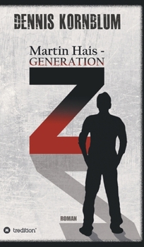 Hardcover Martin Hais - Generation Z [German] Book