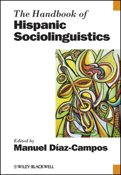 Hardcover Handbook of Hispanic Socioling Book