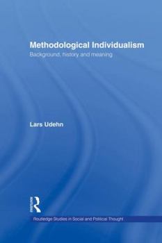 Paperback Methodological Individualism: Background, History and Meaning Book