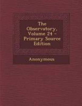 Paperback The Observatory, Volume 24 Book