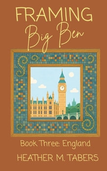 Paperback Framing Big Ben (Framing Your World) Book