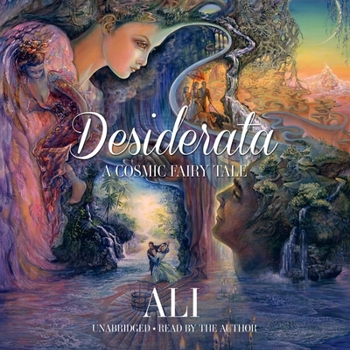 Audio CD Desiderata: A Cosmic Fairy Tale Book