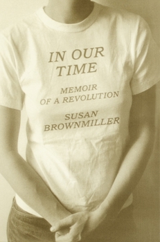 Paperback In Our Time: Memoir of a Revolution Book