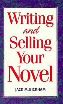 Hardcover Writing and Selling Your Novel Book