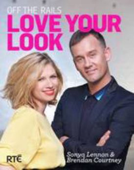 Paperback Off the Rails: Love Your Look Book