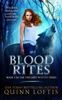 Paperback Blood Rites, Book 2 in the Grey Wolves Series Book