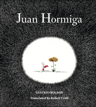 Hardcover Juan Hormiga Book