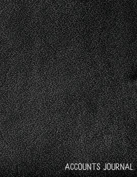 Accounts Journal: Account journal, space for keeping track of cash or check payments, features columns for description, reference, and debit or credit, matte cover. Pretty black cover.