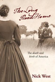 Hardcover The Long Road Home: The Death and Birth of America Book