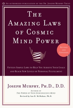 Paperback The Amazing Laws of Cosmic Mind Power Book