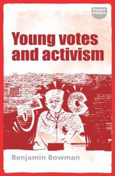 Paperback Young Votes and Activism Book