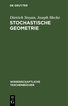 Hardcover Stochastische Geometrie: Eine Einführung [German] Book