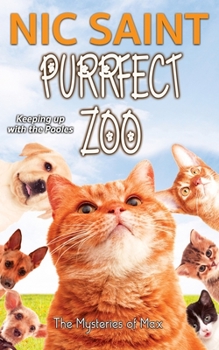 Purrfect Zoo - Book #69 of the Mysteries of Max