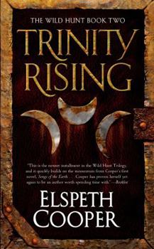 Trinity Rising - Book #2 of the Wild Hunt