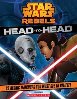Paperback Star Wars Rebels: Head to Head Book