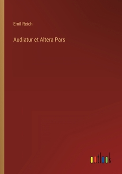 Paperback Audiatur et Altera Pars [German] Book