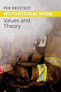 Paperback Motivational Work: Values and Theory Book