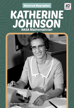 Library Binding Katherine Johnson: NASA Mathematician: NASA Mathematician Book