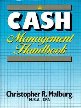 Hardcover The Cash Management Handbook Book