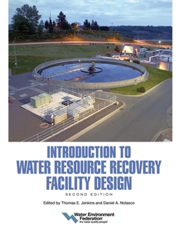 Paperback Introduction to Water Resource Recovery Facility Design: Second Edition Book
