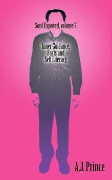Paperback Soul Exposed volume 2: Inner guidance, facts and Self literacy Book