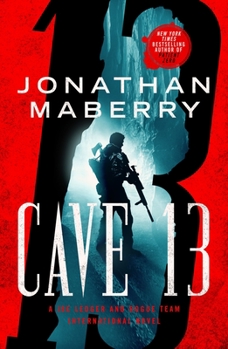 Paperback Cave 13: A Joe Ledger and Rogue Team International Novel Book