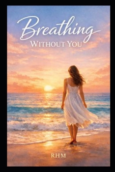 Paperback Breathing Without You Book