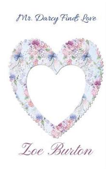 Paperback Mr. Darcy Finds Love Book