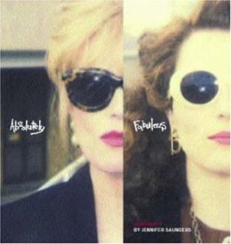 Hardcover Absolutely Fabulous: Continuity Book