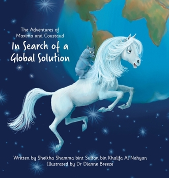 Hardcover The Adventures of Maxima and Coustaud: In Search of a Global Solution Book