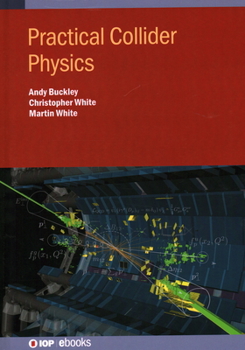 Hardcover Practical Collider Physics Book