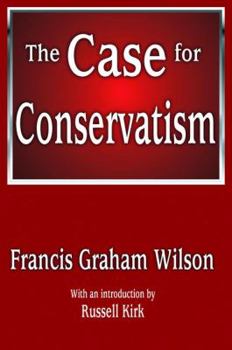 Hardcover The Case for Conservatism Book